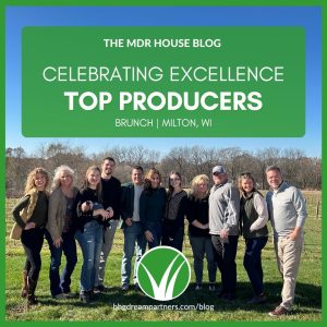 Better Homes and Gardens Real Estate Dream Partners Top Producers Brunch in Milton, WI 2025